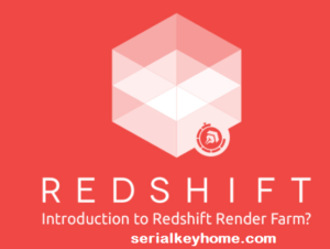 Redshift Render Crack