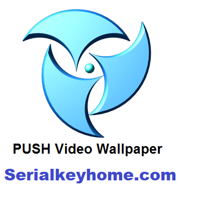 push video wallpaper crack